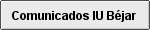 20090531181237-comunicados-iu-bejar.gif
